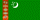 Turkmenistan